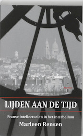 Lijden aan de tijd - Marleen Rensen (ISBN 9789464622607)