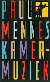 Kamermuziek - Paul Mennes (ISBN 9789038891682)