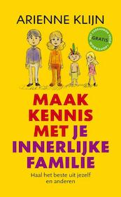 Maak kennis met je innerlijke familie - Arienne Klijn (ISBN 9789080964952)