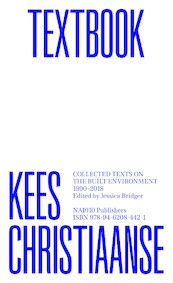 Kees Christiaanse Textbook - Christiaanse Kees (ISBN 9789462084438)