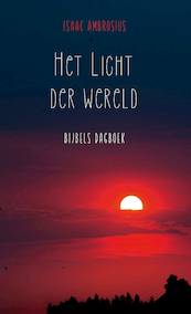 Het licht der wereld - Isaac Ambrosius (ISBN 9789087186333)
