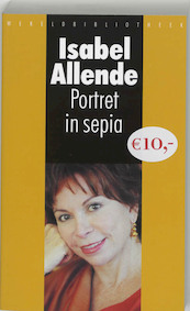 Portret in sepia - Isabel Allende (ISBN 9789028421837)