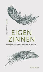 Eigen zinnen - (ISBN 9789089722577)