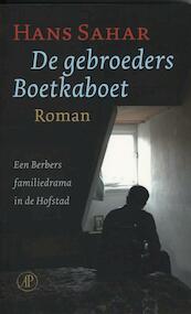 De gebroeders Boetkaboet - Hans Sahar (ISBN 9789029576413)