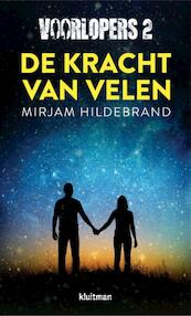 Voorlopers. De kracht van velen - Mirjam Hildebrand (ISBN 9789020654592)
