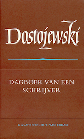 Verzamelde werken | 10 dagboek van een schrijver - Fjodor Dostojevski (ISBN 9789028203532)