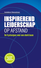 Inspirerend leiderschap op afstand - Godelieve Meeuwissen (ISBN 9789493171206)