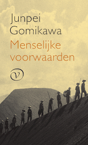 Menselijke voorwaarden - Junpei Gomikawa (ISBN 9789028271081)