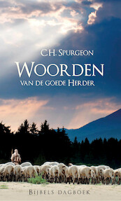 Woorden van de goede Herder - Charles Haddon Spurgeon (ISBN 9789402901726)
