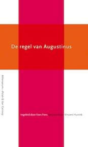 De regel van Augustinus - (ISBN 9789025364410)