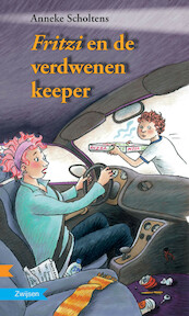 FRITZI EN DE VERDWENEN KEEPER - Anneke Scholtens (ISBN 9789048725717)