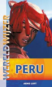 Wereldwijzer reisgids Peru - Arno Luft (ISBN 9789038920887)