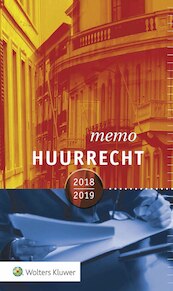 Huurrechtmemo 2018/2019 - (ISBN 9789013149159)