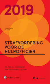Zakboek Strafvordering voor de Hulpofficier 2019 - M.G.M. Hoekendijk (ISBN 9789013150643)