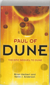 Paul of Dune - Brian Herbert, Kevin J. Anderson (ISBN 9780340837559)