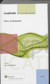 Flora- en faunawet - J. Dos Santos, J. dos Santos (ISBN 9789013093612)