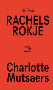 Rachels rokje - Charlotte Mutsaers (ISBN 9789493168152)
