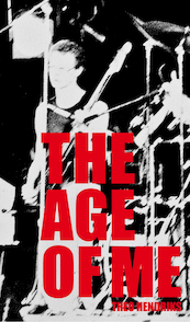 The Age of Me - Theo Hendriks (ISBN 9789044932720)