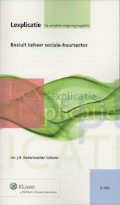Besluit beheer sociale-huursector - J.R. Radermacher Schorer (ISBN 9789013053524)