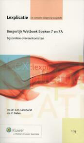 Burgerlijk Wetboek Boek 7 en 7A - G.H. Lankhorst, P. Dahm (ISBN 9789013076530)