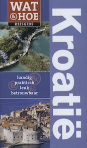 Kroatie - Tony Kelly, James Stewart (ISBN 9789021553252)