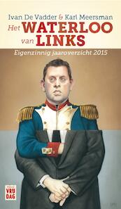 Het Waterloo van links - Ivan De Vadder (ISBN 9789460013935)