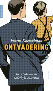 Ontvadering - Frank Koerselman (ISBN 9789044642025)
