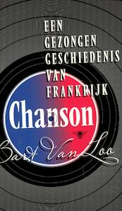 Chanson - Bart van Loo (ISBN 9789085423010)
