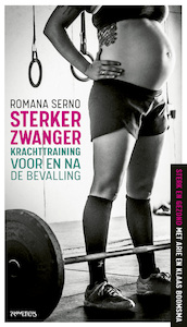 Sterker zwanger - Romana Serno (ISBN 9789044645309)