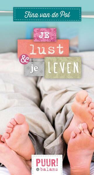 PUUR! in balans - je lust en je leven - Fina van de Pol-Drent (ISBN 9789043525725)