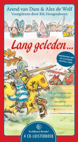 Lang geleden - Arend van Dam, Alex de Wolf (ISBN 9789047517337)
