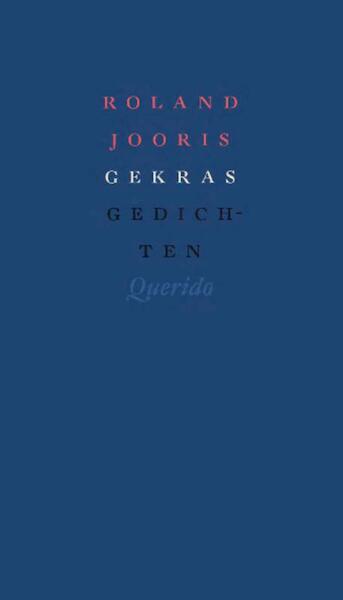 Gekras - Roland Jooris (ISBN 9789021449074)