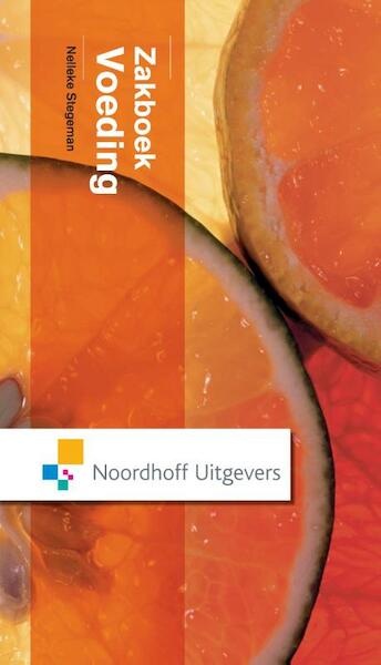 Zakboek voeding - Nelleke Stegeman (ISBN 9789001851613)