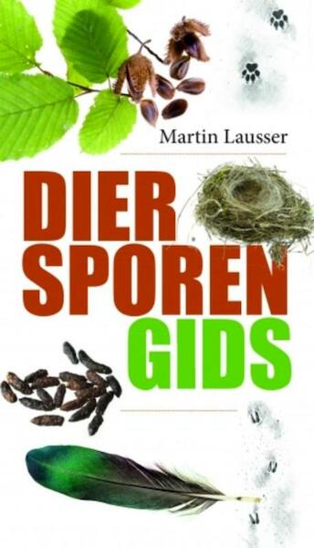Diersporengids - Martin Lausser (ISBN 9789021561424)