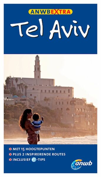 Tel Aviv - Amir Andriesse, Quinten Lange (ISBN 9789018050986)