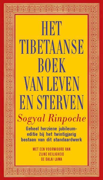 Het Tibetaanse boek van leven en sterven - Sogyal Rinpoche (ISBN 9789021554792)