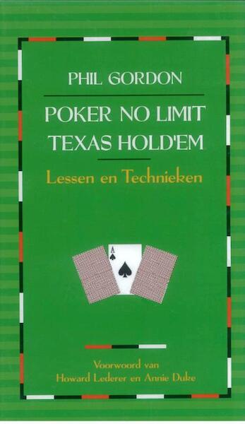 Poker NO-limit Texas hold'm 1 - Phil Gordon, Peter Gordon (ISBN 9789491326097)