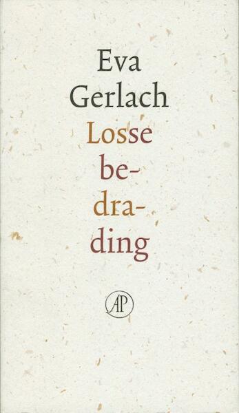 Losse bedraging - Eva Gerlach (ISBN 9789029584586)