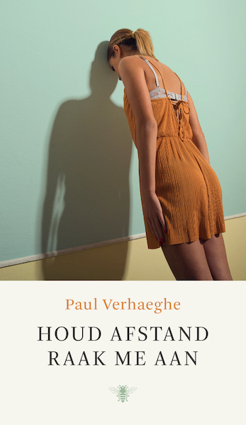 Houd afstand, raak me aan - Paul Verhaeghe (ISBN 9789403117614)