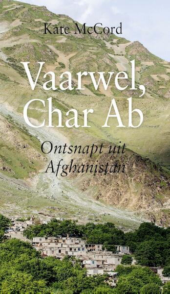 Vaarwel, Char Ab - Kate McCord (ISBN 9789462783812)