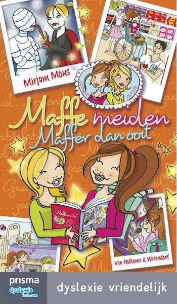 Maffe meiden maffer dan ooit - Mirjam Mous (ISBN 9789000336852)
