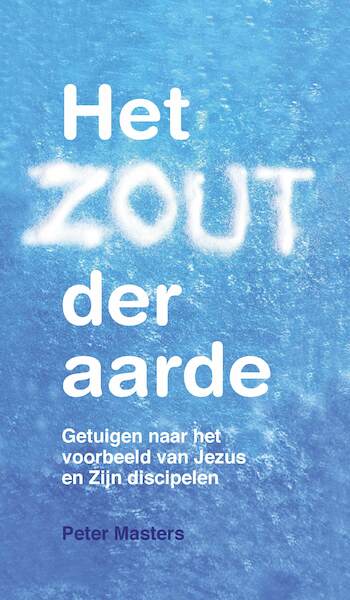 Het zout der aarde - Peter Masters, E.M. de Boer-van Vliet (ISBN 9789402905502)
