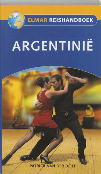 Argentinië - P. van der Doef (ISBN 9789038915678)