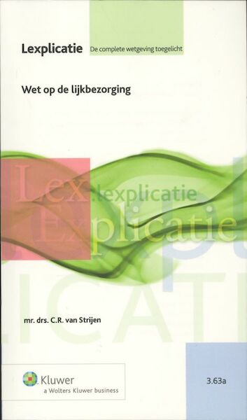 Wet op de lijkbezorging - C.R. Strijen (ISBN 9789013057775)
