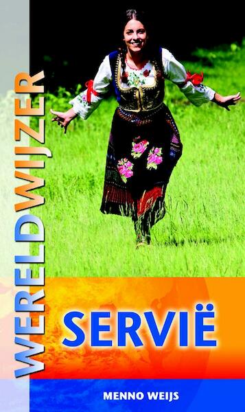 Servië - Menno Weijs (ISBN 9789038919454)