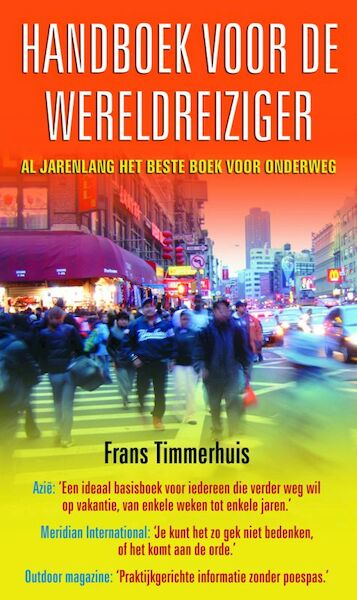Handboek voor de wereldreiziger - Frans Timmerhuis (ISBN 9789038917597)