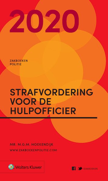 Zakboek Strafvordering voor de Hulpofficier 2020 - M.G.M. Hoekendijk (ISBN 9789013157123)