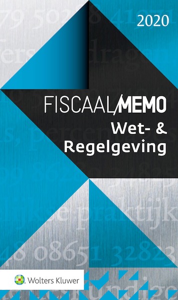 Fiscaal Memo Wet- & Regelgeving 2020 - (ISBN 9789013159646)