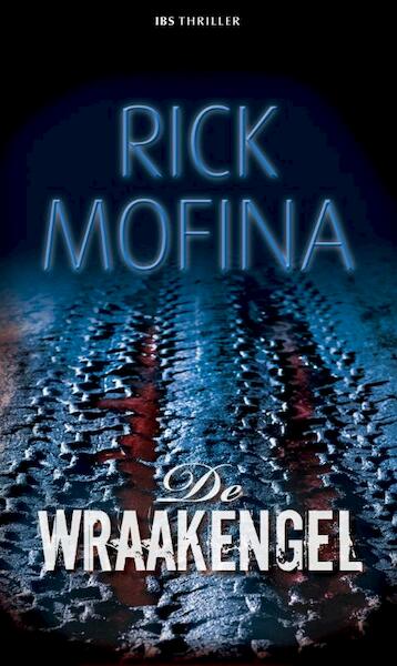 De wraakengel - Rick Mofina (ISBN 9789461702913)