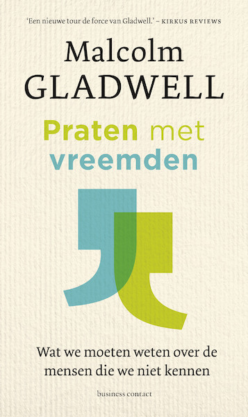 Praten met vreemden - Malcolm Gladwell (ISBN 9789047013273)